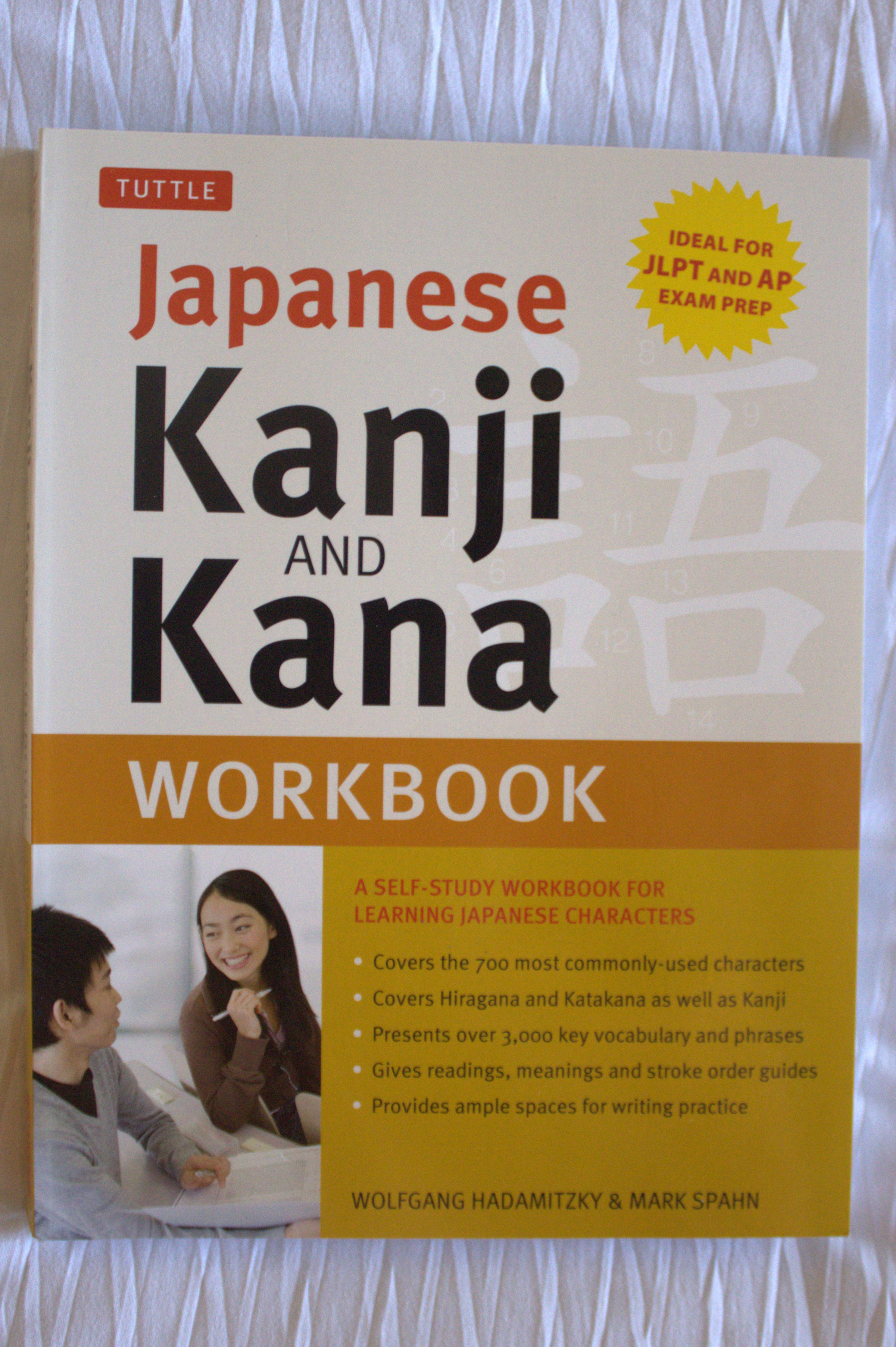 Japanese Kanji and Kana Workbook