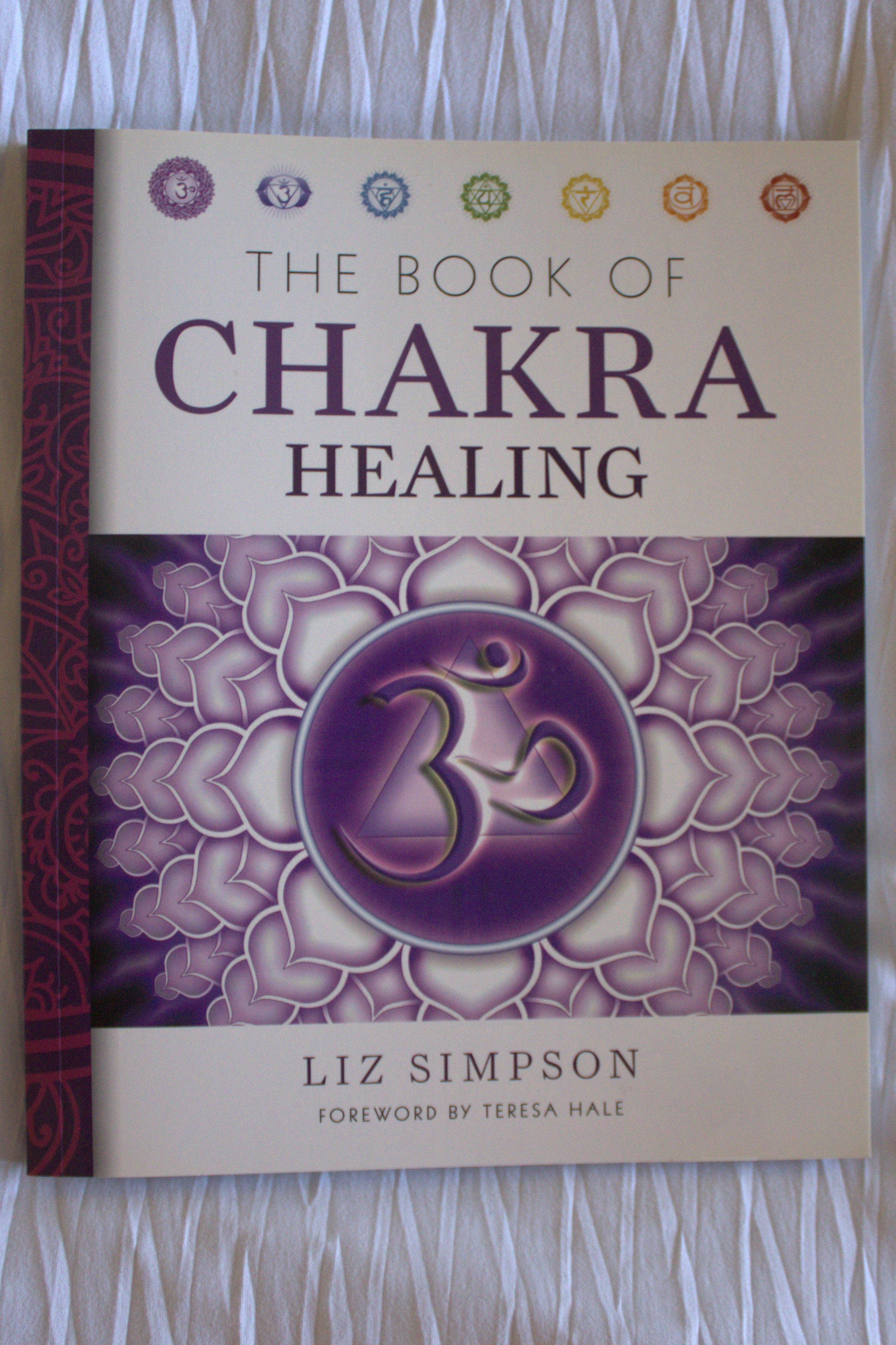 The Book of Chakra Healing